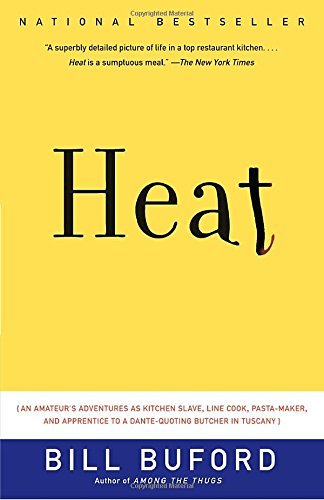 Bill Buford/Heat@ An Amateur's Adventures as Kitchen Slave, Line Co
