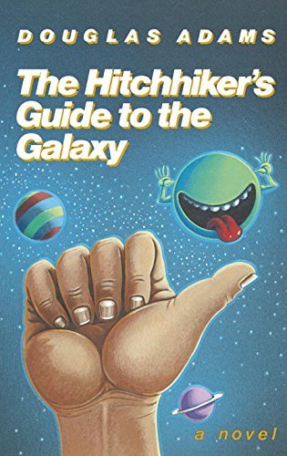 Douglas Adams/The Hitchhiker's Guide to the Galaxy 25th Annivers@0025 EDITION;Anniversary