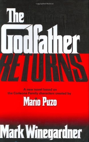 Mark Winegardner/The Godfather Returns
