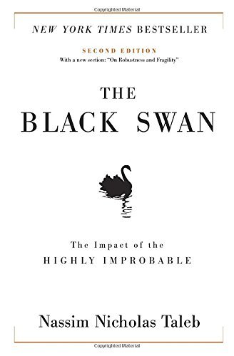 Nassim Nicholas Taleb/The Black Swan@ Second Edition: The Impact of the Highly Improbab