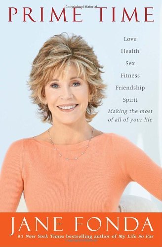 Jane Fonda/Prime Time@Love,Health,Sex,Fitness,Friendship,Spirit--M