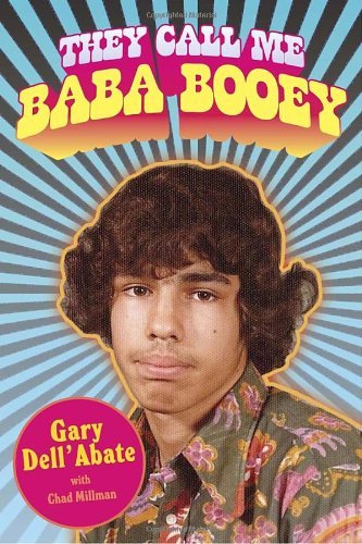 DELL'ABATE,GARY/THEY CALL ME BABA BOOEY