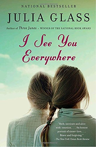 Julia Glass/I See You Everywhere