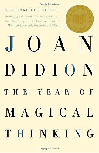 Joan Didion/The Year of Magical Thinking