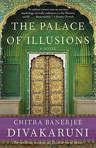 Chitra Banerjee Divakaruni/The Palace of Illusions