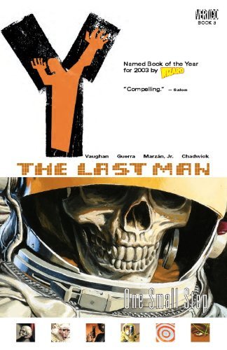 Brian K. Vaughan/Y@The Last Man. One Small Step