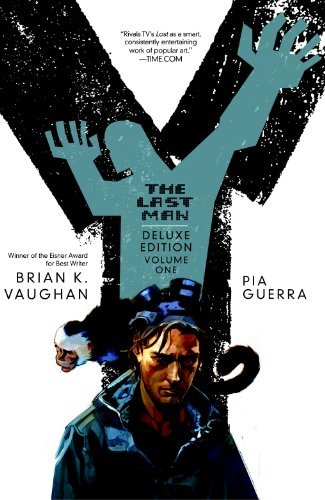 Brian K. Vaughan Y The Last Man Book One Deluxe 