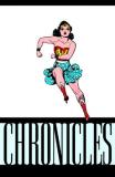Marston William Moulton Wonder Woman Chronicles Vol. 1 The 