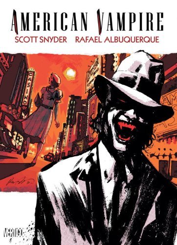 Scott Snyder/American Vampire, Volume Two