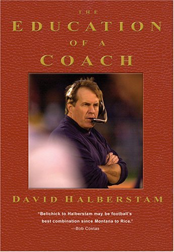 David Halberstam/The Education of a Coach