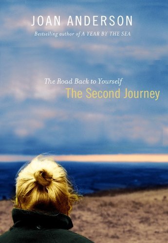 Joan Anderson/The Second Journey@ The Road Back to Yourself