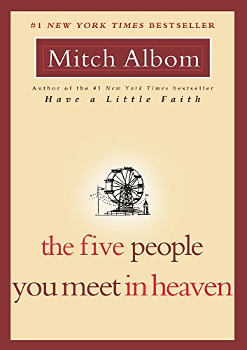 Mitch Albom/The Five People You Meet in Heaven