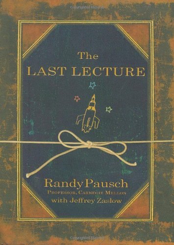Randy Pausch The Last Lecture 
