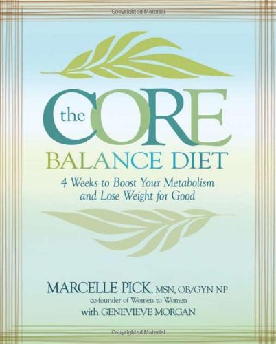 Marcelle Pick/The Core Balance Diet@4 Weeks to Boost Your Metabolism and Lose Weight
