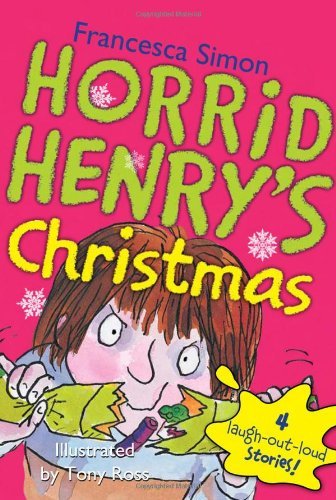 Francesca Simon/Horrid Henry's Christmas