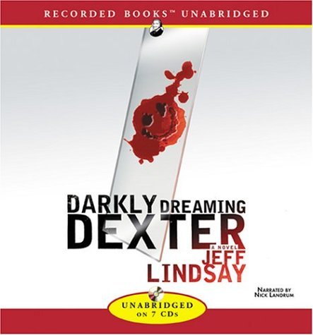 Jeff Lindsay Darkly Dreaming Dexter 