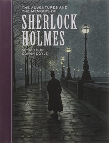 Sir Arthur Conan Doyle/The Adventures and the Memoirs of Sherlock Holmes