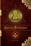 Michael Bradley The Secrets Of The Freemasons 