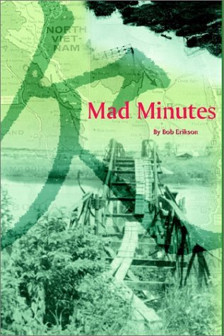 Bob Erikson/Mad Minutes