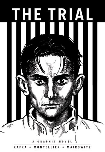 Franz Kafka/Trial,The@A Graphic Novel