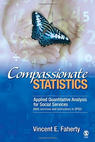 Vincent Faherty Compassionate Statistics Applied Quantitative Analysis For Social Services 