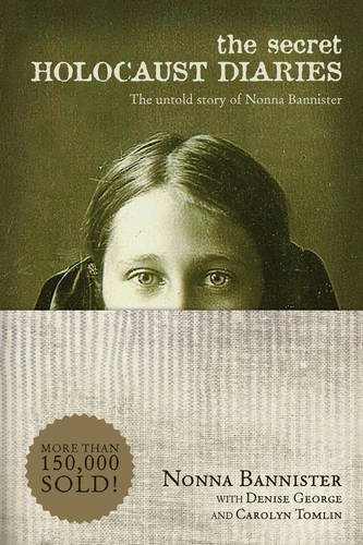 Nonna Bannister/The Secret Holocaust Diaries@ The Untold Story of Nonna Bannister