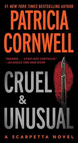 Patricia Cornwell/Cruel and Unusual@ Scarpetta 4