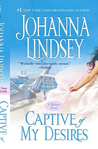 Johanna Lindsey/Captive of My Desires@ A Malory Novel