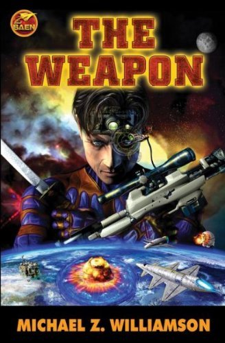 Michael Z. Williamson/Weapon,The