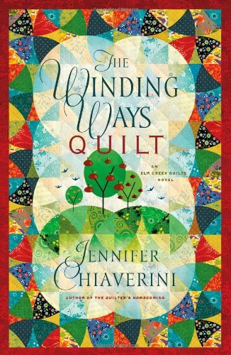 Jennifer Chiaverini/Winding Ways Quilt,The