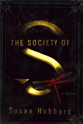 Hubbard/The Society Of S: A Novel