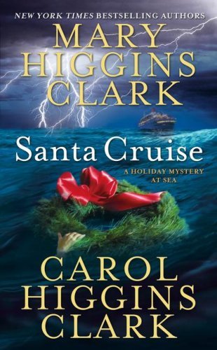 Mary Higgins Clark/Santa Cruise@ A Holiday Mystery at Sea