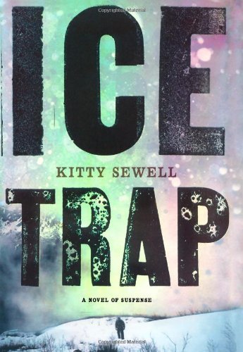 Kitty Sewell/Ice Trap