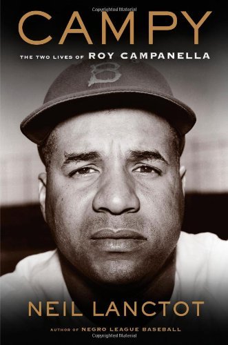 Neil Lanctot/Campy@The Two Lives Of Roy Campanella