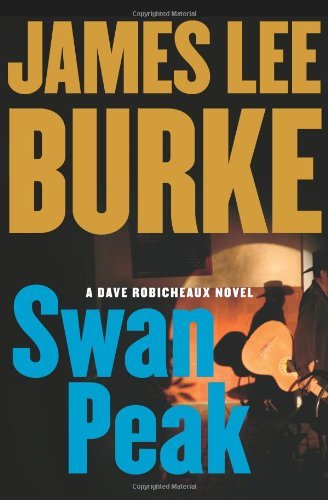 James Lee Burke/Swan Peak