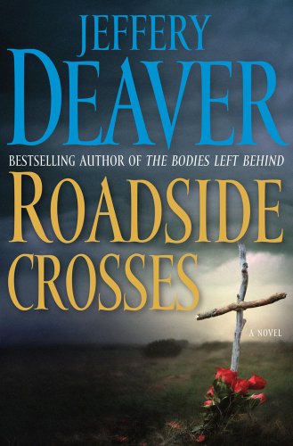 Jeffery Deaver/Roadside Crosses