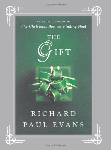 Richard Paul Evans/The Gift