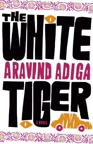 Aravind Adiga/White Tiger,The