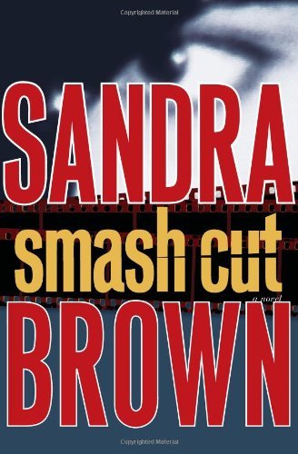Sandra Brown/Smash Cut
