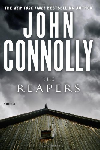 John Connolly/Reapers,The@A Thriller