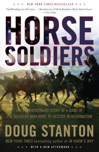 Doug Stanton/Horse Soldiers@The Extraordinary Story Of A Band Of Us Soldiers