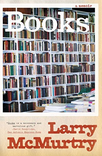 Larry McMurtry/Books@ A Memoir