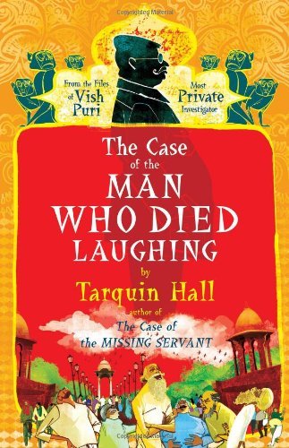 Tarquin Hall/Case Of The Man Who Died Laughing,The
