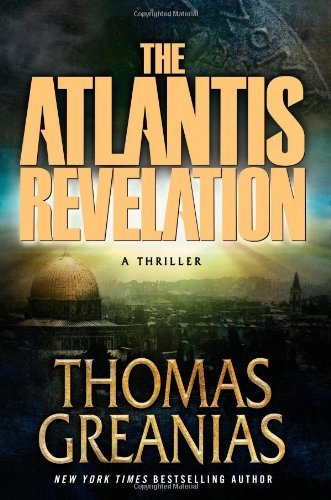 Thomas Greanias Atlantis Revelation The 