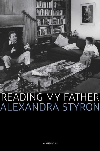 Alexandra Styron/Reading My Father@ A Memoir