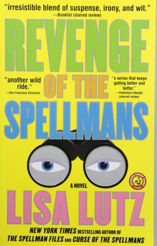 Lisa Lutz/Revenge Of The Spellmans