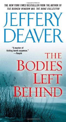Jeffery Deaver/The Bodies Left Behind