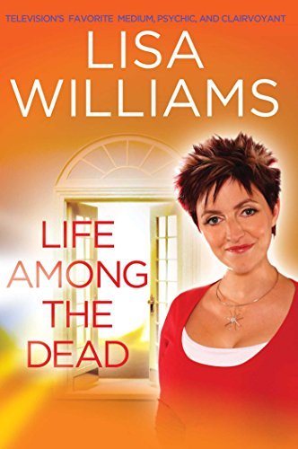 Lisa Williams/Life Among the Dead@Reprint