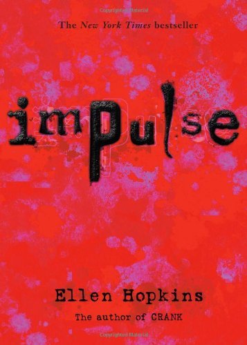 Ellen Hopkins/Impulse