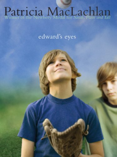Patricia MacLachlan/Edward's Eyes